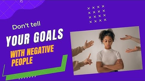 Stay Away From Negative People They have a problem for every solution toxic people The Moral Show