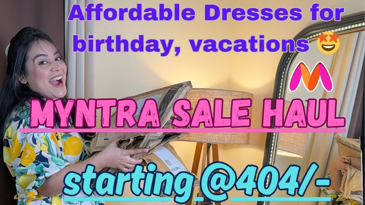 Myntra sale haul ,dresses for birthdays,college, vacations | edgyetika | try on 