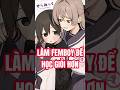 Làm Femboy Để Học Giỏi Hơn #onlyshou #anime #manga #review #reviewphim #shorts #femboy