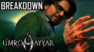 Breakdown of UmroAyyar A New Beginning, Umro Ayyar Trailer Explaination  ZR Facts