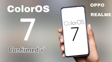 ColorOS 7 Confirmed | Oppo & RealMe | AllStuff