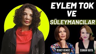 Eylem Tok Kimdir, Süleymancılarla Bağı Ne? | Konuk: Demet Cengiz - Yazar