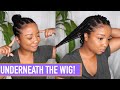HOW I WEAR MY NATURAL HAIR UNDER MY WIGS & WHY!
