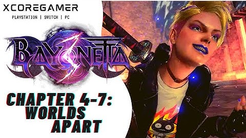 Bayonetta 3 - Chapter 4 - 6 -  Worlds Apart - Full Playthrough Gameplay