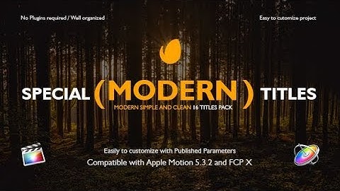 Videohive Special Modern Titles Pack for FCPX 20708205 – APPLE MOTION TEMPLATES