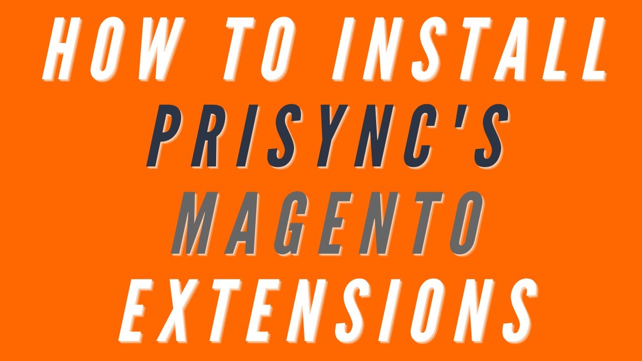 Prisync Magento Integration Tutorial Video Youtube