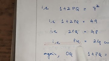 In Triangle OPQ, right angled at P, OP=7cm and OQ-PQ=1cm. Determine the Values of Sin Q and Cos Q.