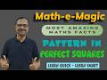 Magic Property of Square Numbers II Strange Number Patterns II Amazing Facts in Maths #speedmaths