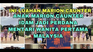 ANAK MARION CAUNTER IDAM JADI PERDANA MENTERI WANITA PERTAMA MALAYSIA ..! INI LUAHAN MARION CAUNTER by berita panas 1,005 views 3 years ago 1 minute, 20 seconds