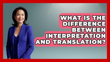 What Is The Difference Between Interpretation And Translation? - Law Enforcement Insider