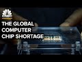 How The Global Computer Chip Shortage Happened