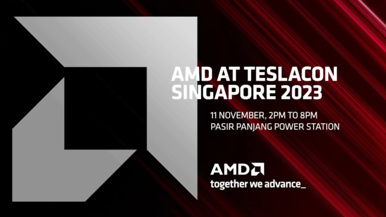 TeslaCon Singapore X AMD