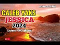 Caleb yaks  jessica  latest png music 2024