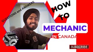 Mechanic in Canada|| mechanic education in canada|| Q n A from Vancouver||