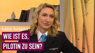Pilotin und Kabinenchefin im Interview | Hallo Hessen