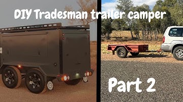 Creating our Perfect Off-Grid Getaway: DIY Camping Trailer part 2
