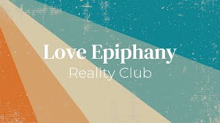 Love Epiphany - Reality Club dan Terjemahan Indonesia