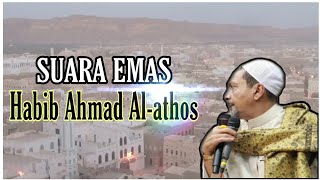Merdunya Suara Habib Ahmad Al-athos