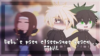 видео: прошлые одноклассники Деку реагируют на будущее || Deku's past classmates react to the future || p.3 картинка: прошлые одноклассники Деку реагируют на будущее || Deku's past classmates react to the future || p.3