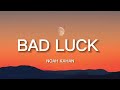 Noah Kahan Bad Luck Lyrics mp3