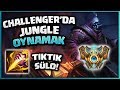 CHALLENGER ELODA JUNGLE OYNAMAK !!! - Jax Jungle Oynanış LoL PBY Kaptan