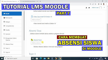 TUTORIAL LMS MOODLE || CARA MEMBUAT ABSENSI SISWA DI MOODLE