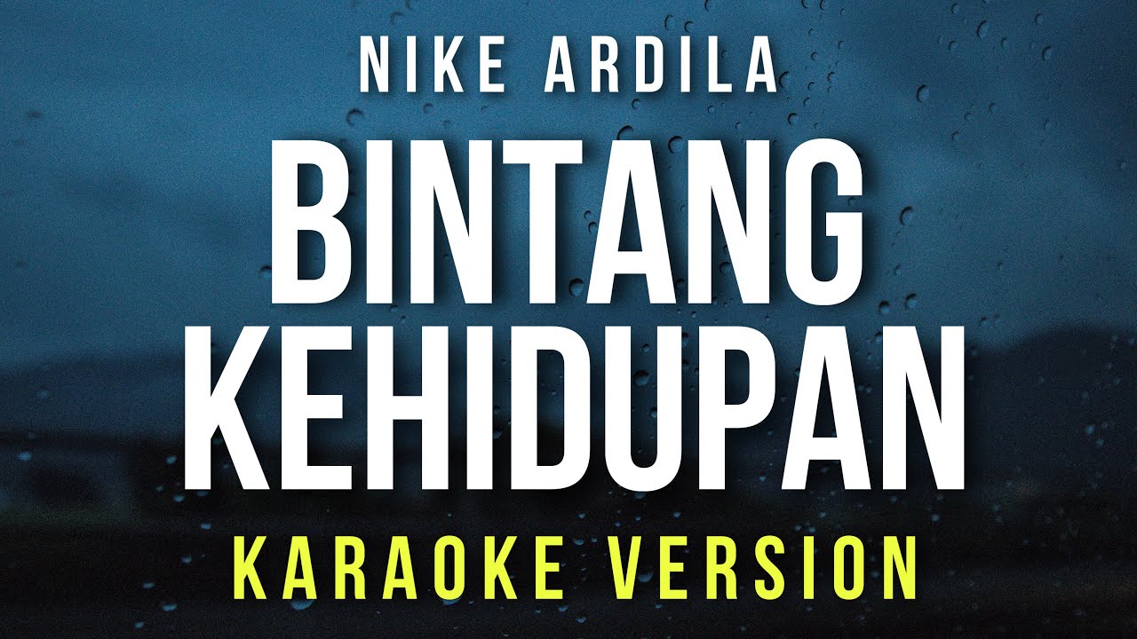 Bintang Kehidupan Nike Ardila (Karaoke) Chords Chordify Bintang Kehidupan Nike Ardila (Karaoke) Chords Chordify