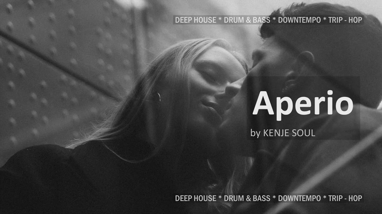 YouTube에서 KENJE SOUL - Eterna (Deep House • Downtempo • Drum & Bass • Trip Hop Mix) 보기 YouTube에서 KENJE SOUL - Eterna (Deep House • Downtempo • Drum & Bass • Trip Hop Mix) 보기