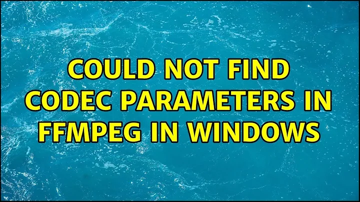 Could not find codec parameters in ffmpeg in Windows