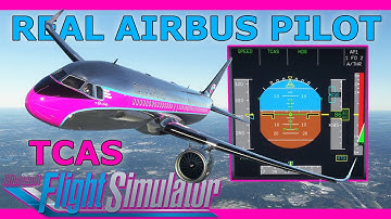 New A32NX Feature: TCAS! Vital System Explained by a Real Airbus Pilot