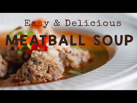 Video: Soup With Meatballs And Rice, Step By Step Recipe With Photos