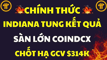 SÀN COINDCX GỌI TÊN PI NETWORK! BƯỚC ĐỆM CHO GCV $314.159 CÚ BÙNG NỔ MAINNET | PI NETWORK MỚI NHẤT