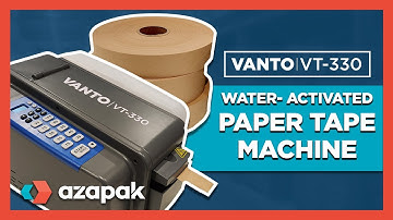 VANTO VT-330 Water-Activated Paper Tape Machine | Azapak