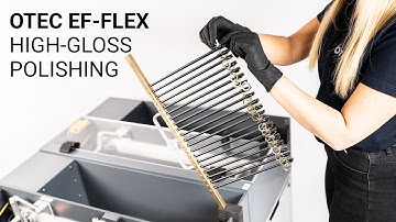 EF-FLEX – ELECTRO FINISHING SOLUTIONS FOR HIGH-GLOSS RESULTS