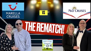 P&O or Marella - The Rematch !