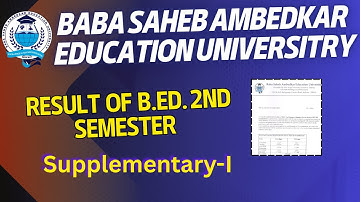 BSAEU Result of B.Ed. 2nd Semester Supplementary-I || session 2022-2024
