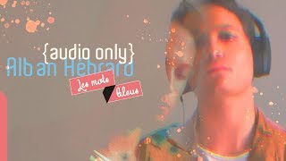 LES MOTS BLEUS – AUDIO ONLY