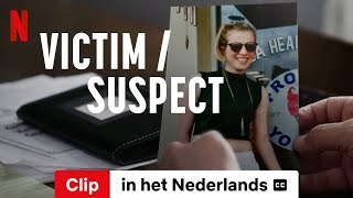 Victim/Suspect (Clip ondertiteld) | Trailer in het Nederlands | Netflix