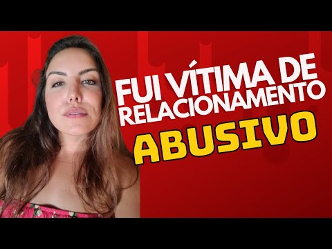 RELACIONAMENTO ABUSIVO COM
