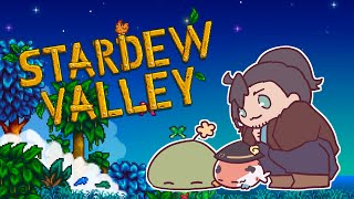 【Stardew Valley】1.6 - 3 - We enter the SUMMER