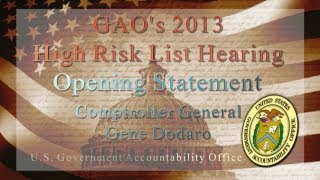 GAO: Comptroller General Testifies on GAO's 2013 High Risk List