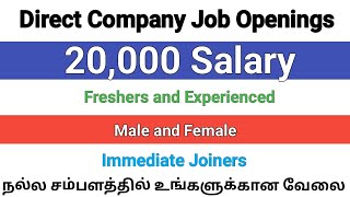 💥20000 Salary Freshers and Experienced Job Openings Male and Female Job Openings 