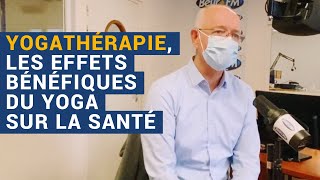 [AVS] 'Yogathérapie, les effets bénéfiques du yoga sur la santé' - Dr Lionel Coudron