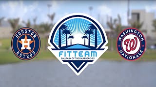 Washington Nationals & Houston Astros | Spring Training - Fan Video | FITTEAM Ballpark
