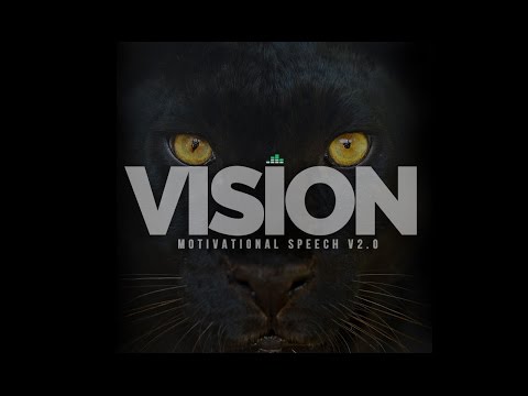 Vision - Motivational