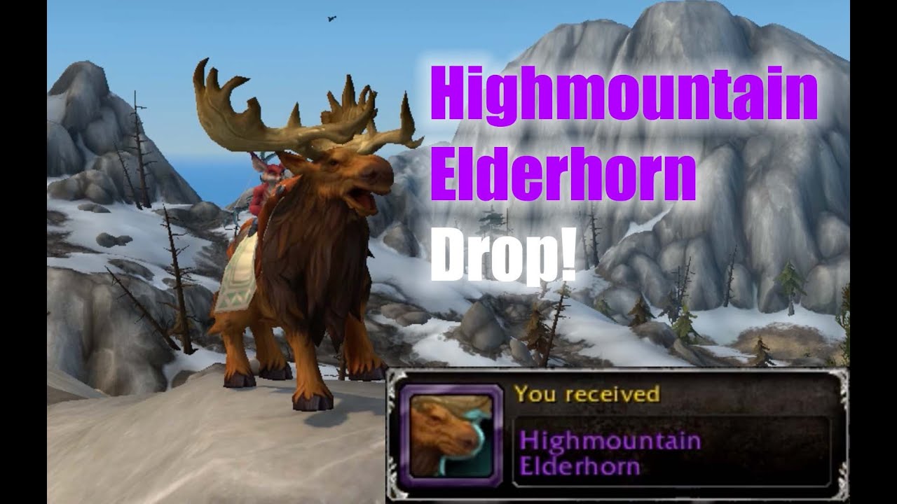 Highmountain Elderhorn Drop!-WOW Mount Drop