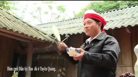 Phong tục tập quán đám cưới dân tộc dao đỏ