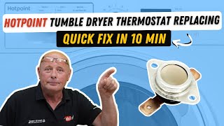 how to replace Hotpoint tumble dryer thermostat.