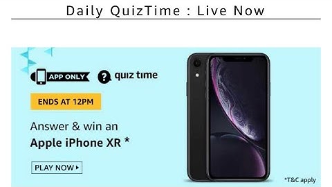 जीतो ऐपल आइफ़ोन। Amazon Quiz 8 April 2020 Answers Win – Apple IPhone XR
