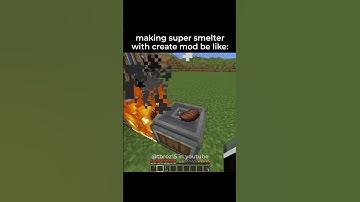 Making Super Smelter with Minecraft Create Mod Be Like: